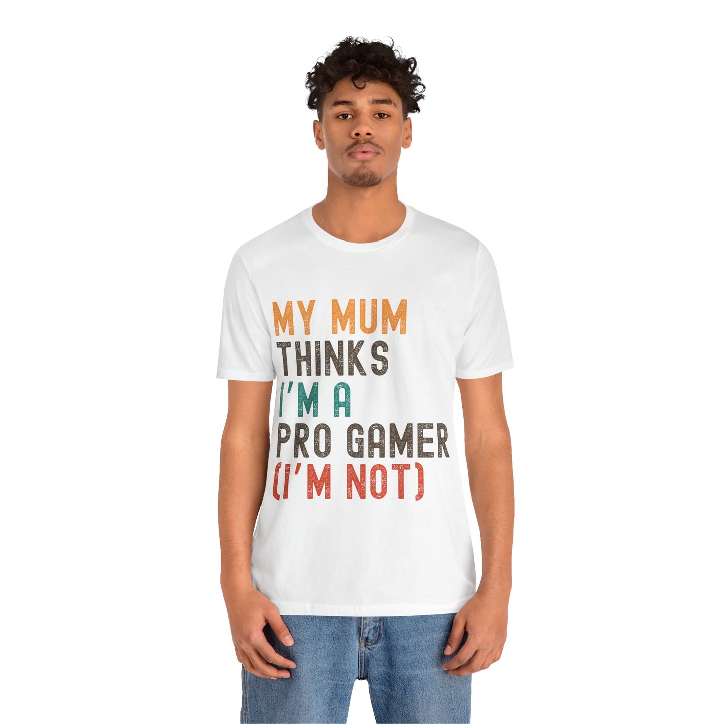 Funny Pro Gamer Tee, Unisex Jersey T-Shirt for Gamers, Gift for Gamers, Casual Wear, Gamer Humor Shirt, Birthday Gift