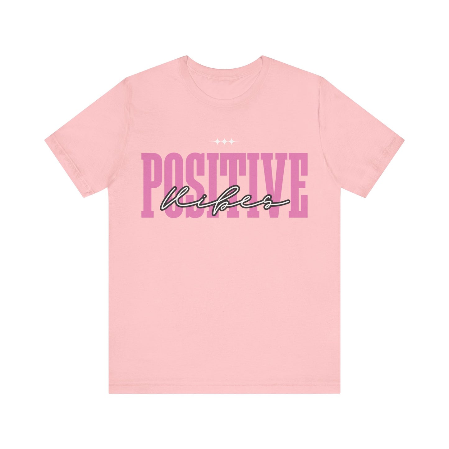 Positive Vibes Unisex Jersey Short Sleeve Tee, Casual T-Shirt, Motivational Shirt, Gift for Friends, Summer Outfit, Positive Energy Tee