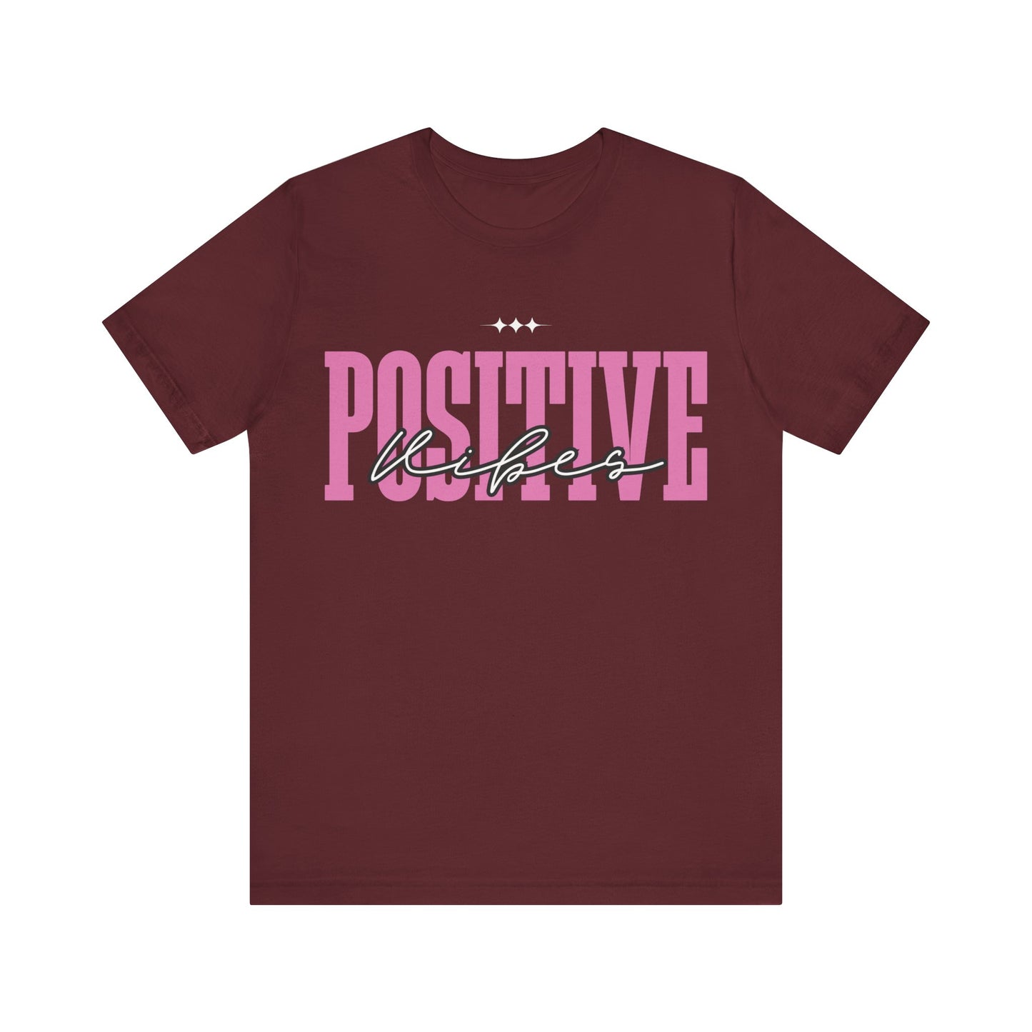 Positive Vibes Unisex Jersey Short Sleeve Tee, Casual T-Shirt, Motivational Shirt, Gift for Friends, Summer Outfit, Positive Energy Tee